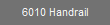 6010 Handrail