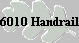 6010 Handrail