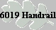 6019 Handrail