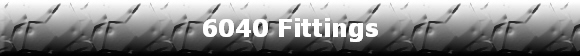 6040 Fittings