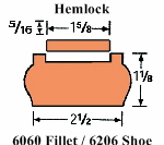 6060 Hemlock Fillet with 6206 Hemlock Shoerail