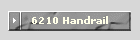 6210 Handrail