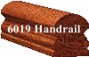 6519 or 6019 Handrail