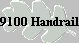 9100 Handrail