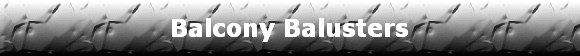 Balcony Balusters
