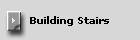 Building Stairs