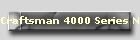 Craftsman 4000 Series Net Price LIst