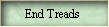 End Treads 