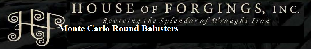 Orleans Series Iron Balusters by House of Forgings