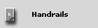 Handrails