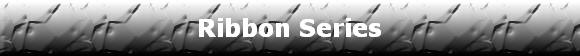 Ribbon Series