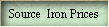 Source  Iron Prices
