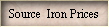 Source  Iron Prices