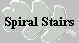 Spiral Stairs