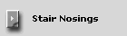 Stair Nosings