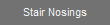 Stair Nosings