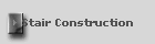 Stair Construction