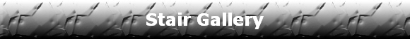 Stair Gallery