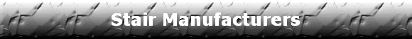 Stair Manufacturers