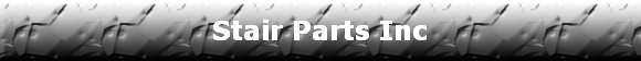 Stair Parts Inc