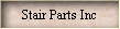 Stair Parts Inc