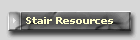 Stair Resources