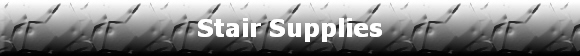 Stair Supplies