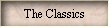 The Classics