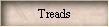 Treads