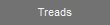 Treads