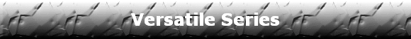 Versatile Series