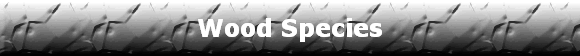 Wood Species