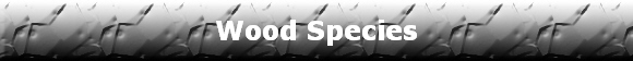 Wood Species