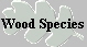 Wood Species