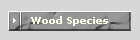 Wood Species