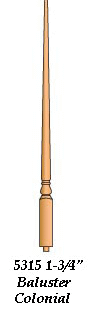 5315 Colonial 1-3/4" Pin Top Baluster