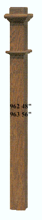 3-1/2" 962 & 963 NEWEL POSTS