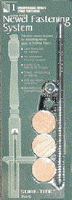 Suretite Newel Fastener